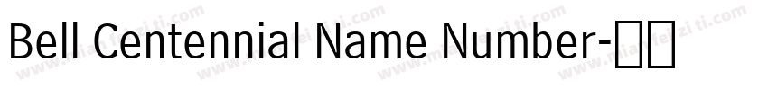 Bell Centennial Name Number字体转换